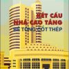 kết cấu nhà cao tầng btct