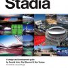 Stadium design and development guide