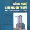công nghệ ván khuôn trượt
