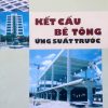 kết cấu bê tông ứng suất trước