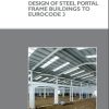 Design-of-Steel-Portal-Frame-Buildings-to-Eurocode-3
