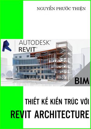 Thiet-ke-kien-truc-voi-Revit-Architecture