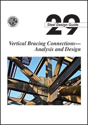 Vertical-Bracing-Connections-Analysis-and-Design