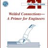 Welded-Connections-A-Primer-for-Engineers