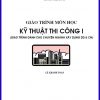 giáo trình kỹ thuật thi công 1