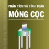 phân tích và tính toán móng cọc
