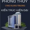 phong-thuy-trong-kien-truc-hien-dai