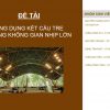 Ung-dung-ket-cau-tre-trong-khong-gian-nhip-lon