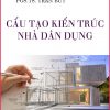 Cau-tao-kien-truc-nha-dan-dung
