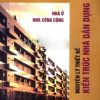 Nguyen-ly-thiet-ke-kien-truc-nha-dan-dung