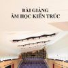 Bai-giang-am-hoc-kien-truc