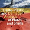 Elasto-Plastic-and-Damage-Analysis-of-Plates-and-Shells
