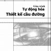 Tu-dong-hoa-thiet-ke-cau-duong