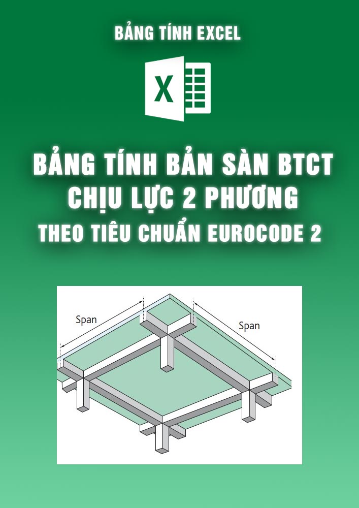 B ng T nh B n S n BTCT Ch u L c 2 Ph ng Theo Eurocode 2 b-ng-t-nh-b-n-s-n-btct-ch-u-l-c-2-ph-ng-theo-eurocode-2