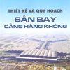 Thiet-ke-va-quy-hoach-san-bay
