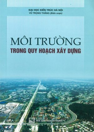 moi-truong-trong-quy-hoach-xay-dung