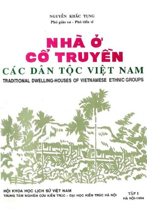 nha-o-co-truyen-cac-dan-toc-viet-nam