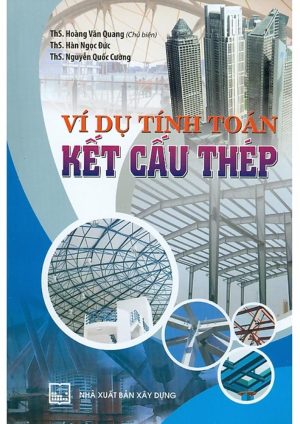vi-du-tinh-toan-ket-cau-thep