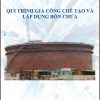 Gia-cong-che-tao-va-lap-dung-bon-chua