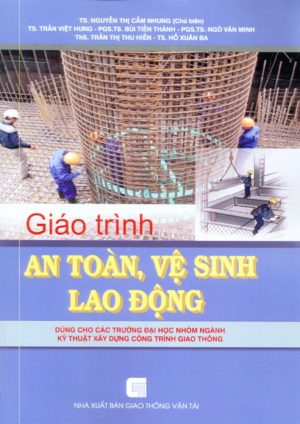Giao-trinh-an-toan-ve-sinh-lao-dong-cong-trinh-giao-thong
