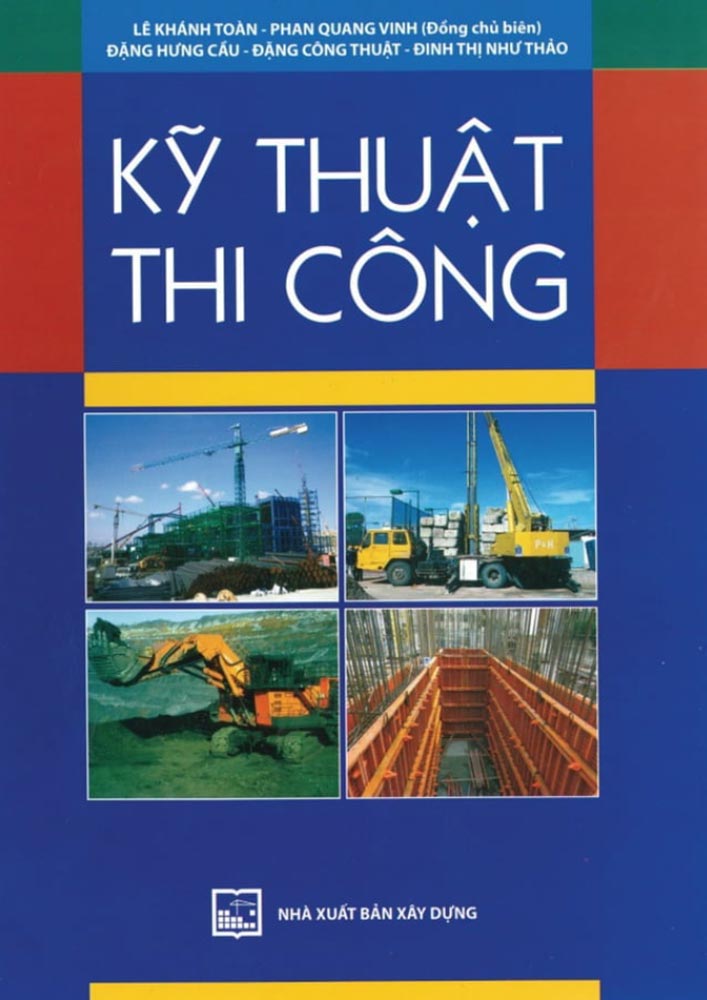 Giao-trinh-ky-thuat-thi-cong-le-khanh-toan Giao-trinh-ky-thuat-thi-cong-le-khanh-toan