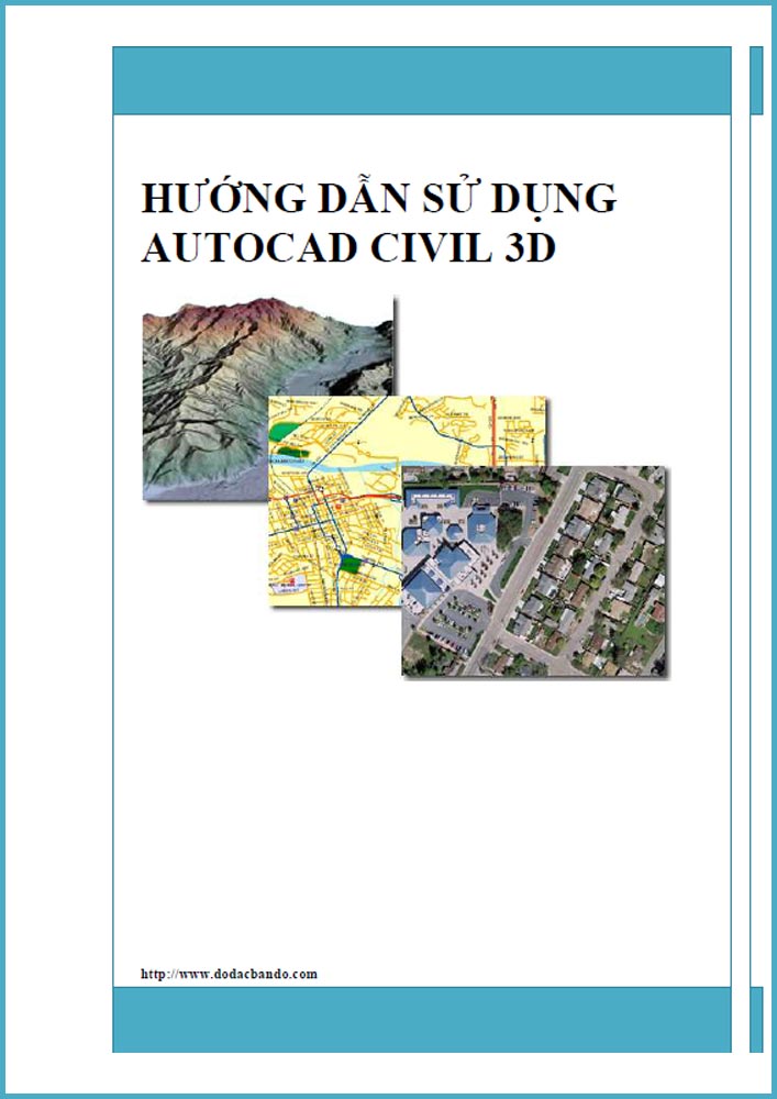 Huong-dan-su-dung-Autocad-Civil-3D Huong-dan-su-dung-Autocad-Civil-3D