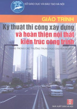 Ky-thuat-thi-cong-xay-dung