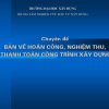 ban-ve-hoan-cong-nghiem-thu-thanh-toan