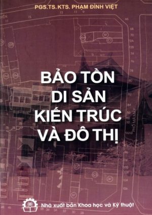 bao-ton-di-san-kien-truc-va-do-thi