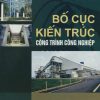 bo-cuc-kien-truc-cong-trinh-cong-nghiep