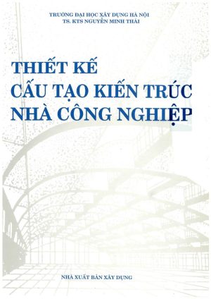 cau-tao-kien-truc-nha-cong-nghiep