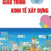 giao-trinh-kinh-te-xay-dung