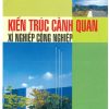 kien-truc-canh-quan-xi-nghiep-cong-nghiep