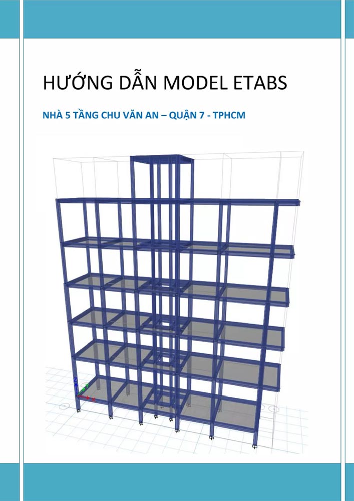lap-mo-hinh-etabs-nha-5-tang lap-mo-hinh-etabs-nha-5-tang