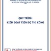 quy-trinh-kiem-soat-tien-do-thi-cong