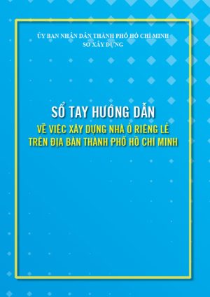 so-tay-huong-dan-ve-viec-xay-dung-nha-o-rieng-le