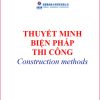 thuyet-minh-bien-phap-thi-cong-song-ngu
