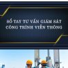 tu-van-giam-sat-cong-trinh-vien-thong