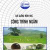 Bai-giang-cong-trinh-ngam
