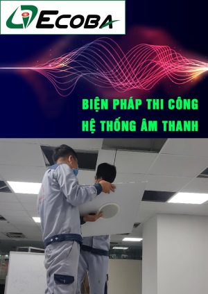 bien-phan-thi-cong-he-thong-am-thanh