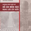 do-an-mon-hoc-mang-luoi-cap-nuoc