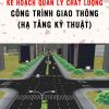 ke-hoach-quan-ly-chat-luong-cong-trinh-giao-thong