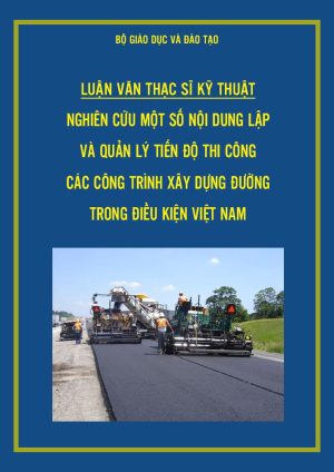 quan-ly-tien-do-thi-cong-cong-trinh-duong