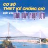 thiet-ke-chong-gio-cau-day-nhip-lon