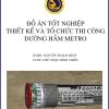 thiet-ke-va-thi-cong-duong-ham-metro