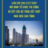 to-chuc-thi-cong-nha-sieu-cao-tang