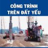 cong-trinh-tren-dat-yeu