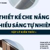 thiet-ke-che-nang-chieu-sang-tu-nhien