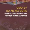 thiet-ke-dau-thau-va-thu-tuc-truoc-xay-dung