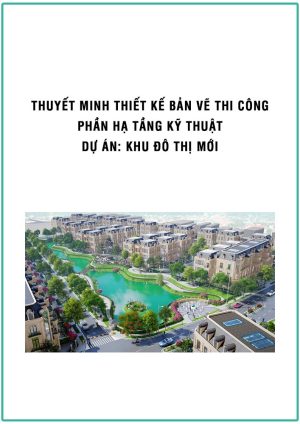 thuyet-minh-thiet-ke-ha-tang-ky-thuat